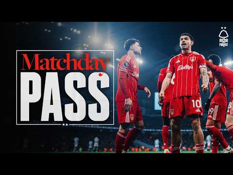 BIG Point Secured at the Etihad 💪 | Manchester City vs Nottingham Forest | Matchday Pass