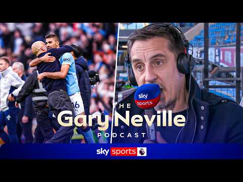 Gary Neville reacts to Man City's win over Arsenal | The Gary Neville Podcast 🎙️