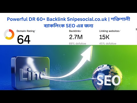 Powerful DR 60+ Backlink Snipesocial.co.uk | শক্তিশালী ব্যাকলিংক SEO এর জন্য #dofollowbacklink