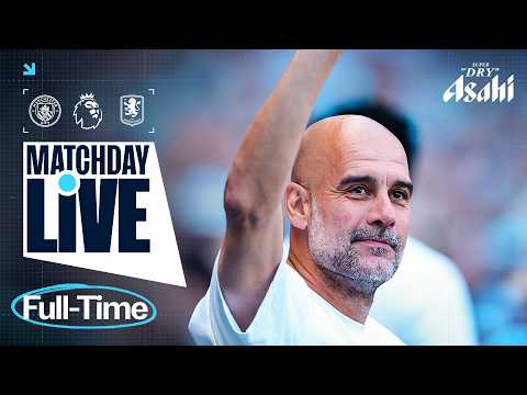 PEP, BERNARDO &amp; JOHN STONES BID FAREWELL TO MAN CITY | Man City 1-2 Aston Villa | Premier League