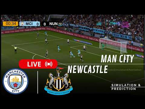 MAN CITY vs. NEWCASTLE 🔴 | PREMIER LEAGUE 25-26 | Full Match Simulation/Recreation
