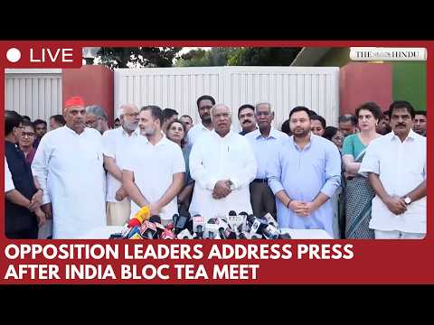 INDIA bloc leaders, Rahul Gandhi address media after tea meeting in New Delhi