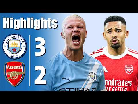 Manchester City vs Arsenal 3-2 - All Goals &amp; Highlights - 2026