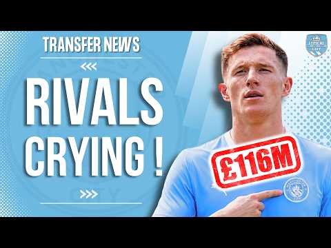 Man City SPLASH £116M on Elliot Anderson...RIVALS CRYING!