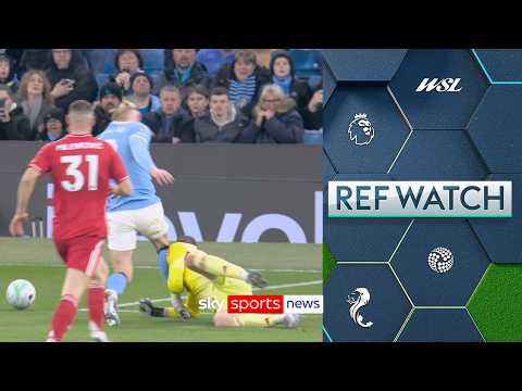 Should Manchester City have received a penalty in their damaging draw to Forest? | Ref Watch