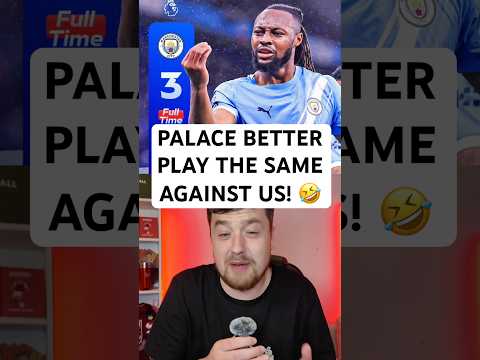 Man City 3-0 Crystal Palace INSTANT REACTION!
