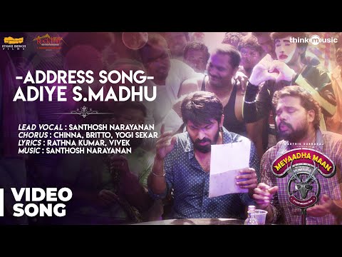 Meyaadha Maan | Address Song - Adiye S.Madhu Video Song | Vaibhav, Priya | Santhosh Narayanan