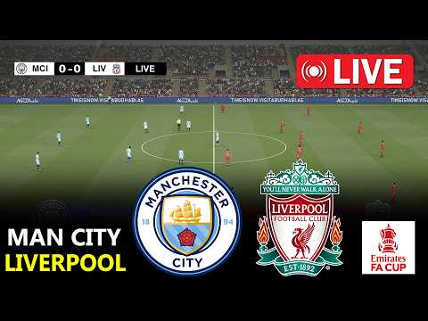 🔴LIVE : Manchester City vs Liverpool | Fa Cup 2026 | Full Match Streaming | PES 21 Simulation Game